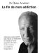 [Epub commercial 385] • La Fin De Mon Addiction 2008 (Éditions Denoël)